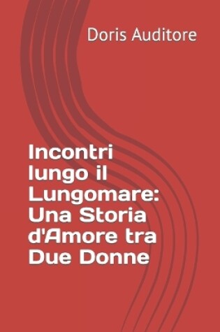 Cover of Incontri lungo il Lungomare