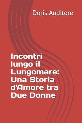 Book cover for Incontri lungo il Lungomare