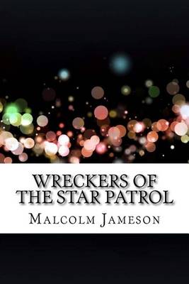 Book cover for Wreckers of the Star Patrol