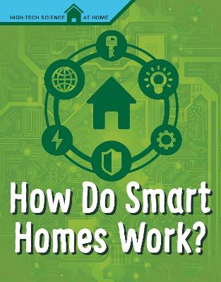 Book cover for How Do Smart Homes Work?