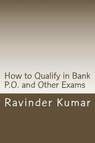 Cover of How to Qualify in Bank P.O. and Other Exams