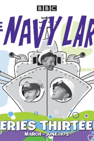 Cover of The Navy Lark: Collected Series 13