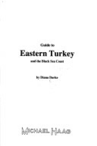 Cover of Guide to Eastern Turkey and the Black Sea Coast