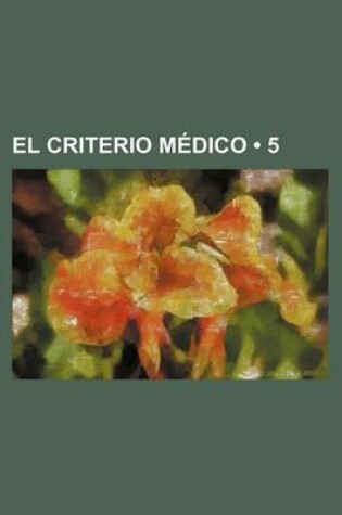 Cover of El Criterio Medico (5)