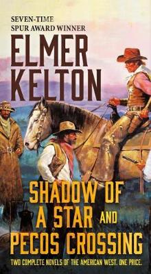 Book cover for Shadow of a Star and Pecos Crossing