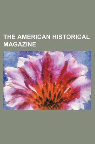 Cover of The American Historical Magazine