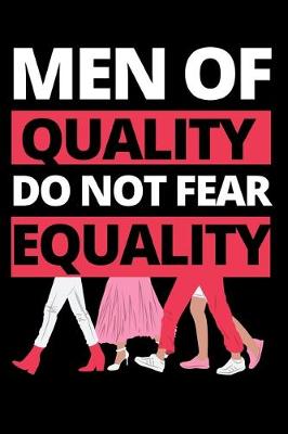 Book cover for Men Of Quality Do Not Fear Equality