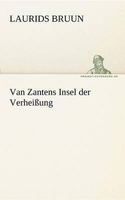 Book cover for Van Zantens Insel Der Verheissung