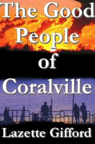Cover of The Good People of Coralville