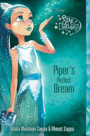 Cover of Star Darlings Piper's Perfect Dream