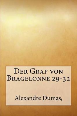 Book cover for Der Graf Von Bragelonne 29-32