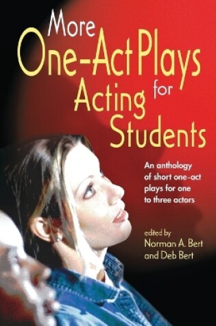 Cover of More One-Act Plays: Acting for Students