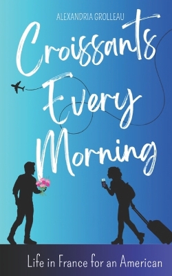 Book cover for Croissants Every Morning