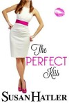 Book cover for The Perfect Kiss