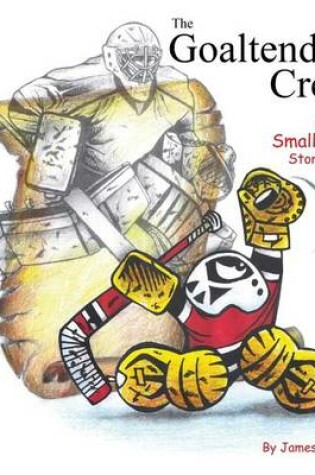 Cover of The Goaltenders' Creed