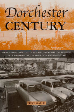 Cover of Dorchester Century