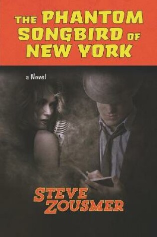 Cover of The Phantom Songbird of New York