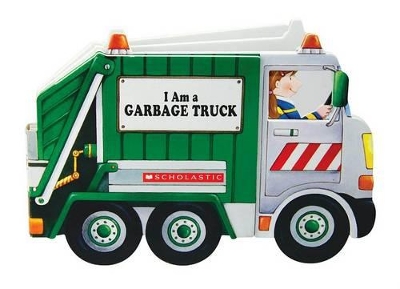 Book cover for I Am a Garbage Truck