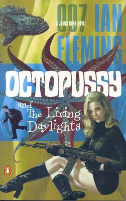 Book cover for Octopussy and the Living Daylights