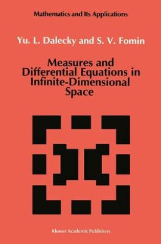 Cover of Measures and Differential Equations in Infinite-Dimensional Space