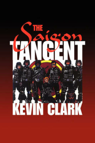 Cover of The Saigon Tangent