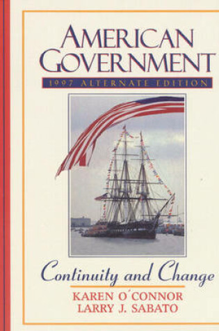 Cover of American Government, 1997 Alternate Ed. and Ten Things That Every American Government Student Should Read Value Pack