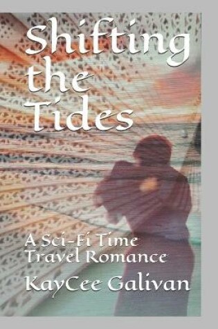 Cover of Shifting the Tides