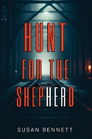 Cover of Hunt for The Shepherd