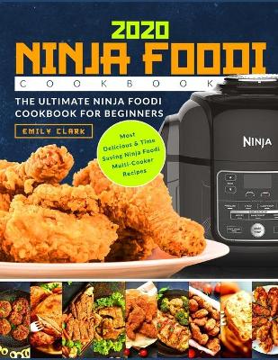 Book cover for Ninja Foodi Cookbook 2020