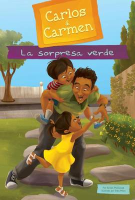 Book cover for La Sorpresa Verde (the Green Surprise) (Spanish Version)