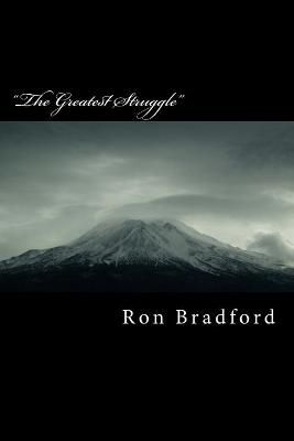 Book cover for "The Greatest Struggle"