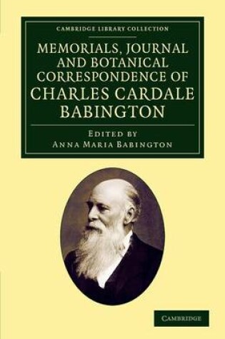 Cover of Memorials Journal and Botanical Correspondence of Charles Cardale Babington