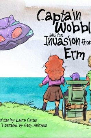 Cover of Captain Wobbly and the Invasion from ERM