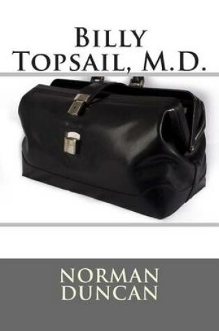 Cover of Billy Topsail, M.D.