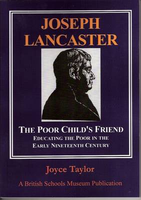 Book cover for Joseph Lancaster, the Poor Child's Friend