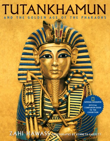 Book cover for Tutankhamun and the Golden Age of the Pharaohs