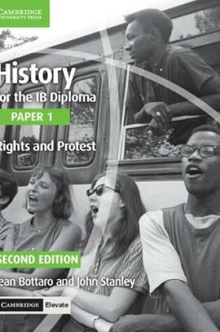 Cover of History for the IB Diploma Paper 1 Rights and Protest with Cambridge Elevate Edition