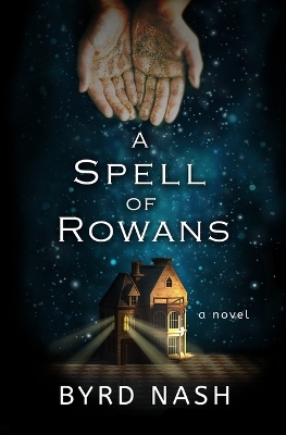 Book cover for A Spell of Rowans