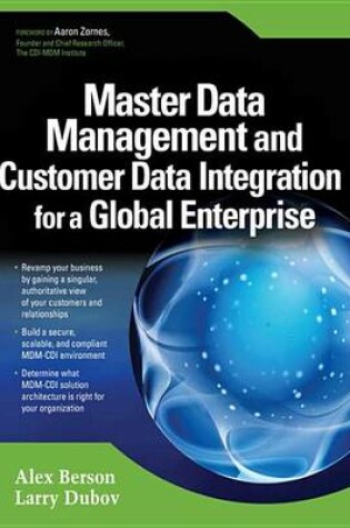 Cover of Master Data Management and Customer Data Integration for a Global Enterprise