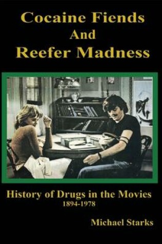 Cover of Cocaine Fiends and Reefer Madness