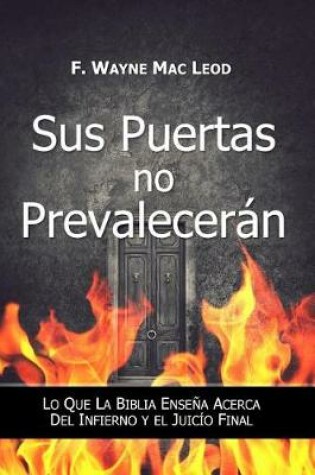 Cover of Sus Puertas No Prevalecer n