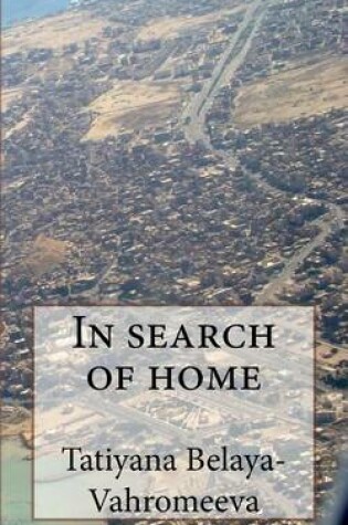 Cover of In Search of Home