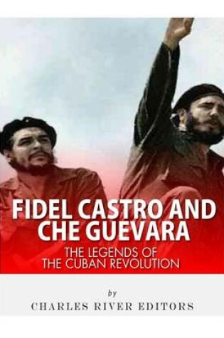 Cover of Fidel Castro and Che Guevara