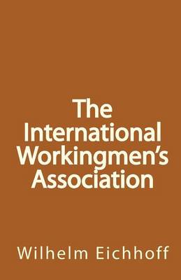 Book cover for The International Workingmen