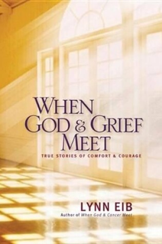 Cover of When God & Grief Meet