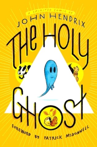 Cover of The Holy Ghost: A Spirited Comic