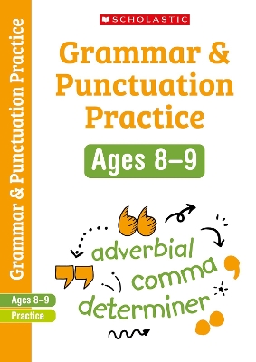 Book cover for Grammar and Punctuation Practice Ages 8-9