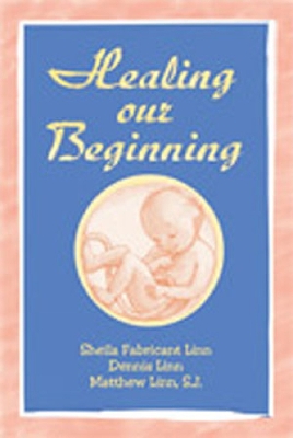 Book cover for Healing Our Beginning