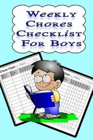 Cover of Weekly Chores Checklist for Boys