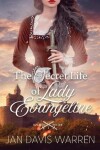 Book cover for The Secret Life of Lady Evangeline